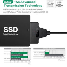 Load image into Gallery viewer, SATA to USB 3.0 / 2.0 Cable Up to 6 Gbps for 2.5 Inch External HDD SSD Hard Drive SATA 3 22 Pin Adapter USB 3.0 to Sata III Cord